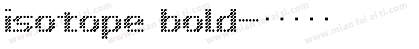 isotope bold字体转换